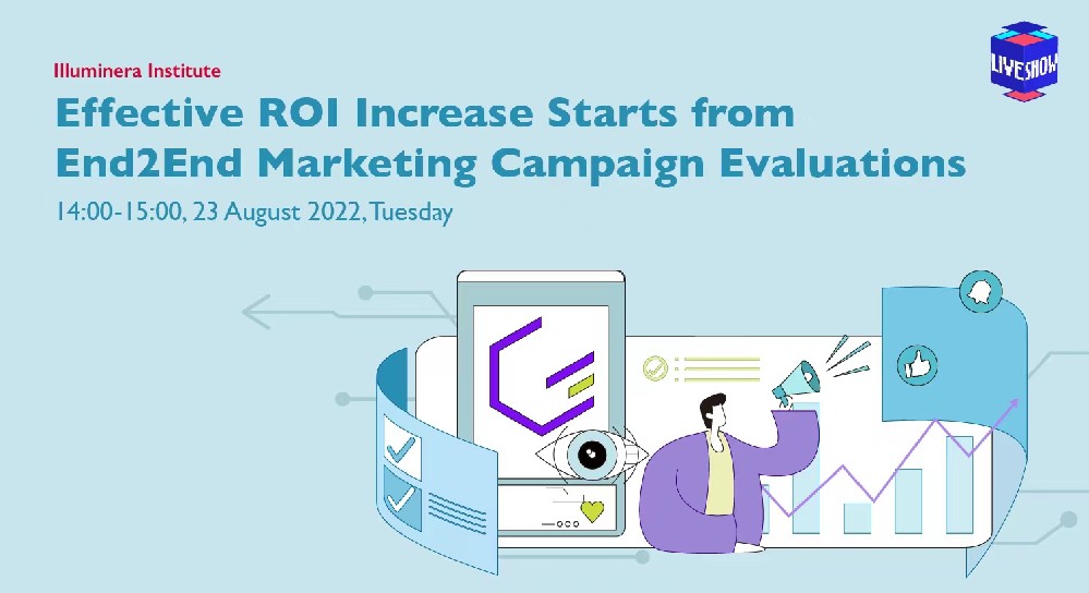 Effective ROI Increase Starts from End-to-End Marketing Campaign Evaluations